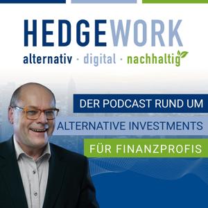 Hedgework-Talk rund um alternative, digitale und nachhaltige Investments by Uwe Lill