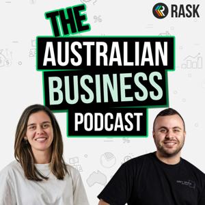 Australian Business Podcast by Rask