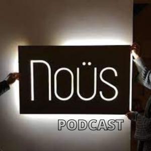 NOÛS PODCAST