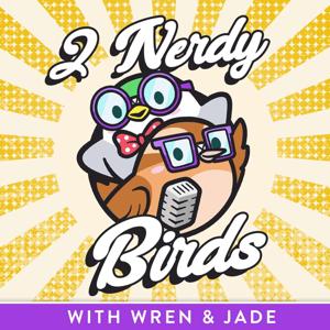 2 NerdyBirds Podcast