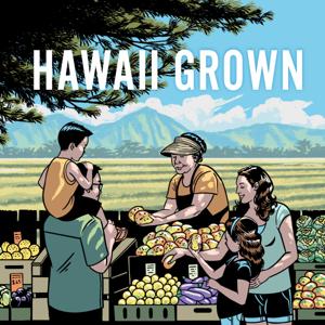 Hawaii Grown