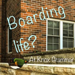 Boarding Life @ Knox (ft. Ka Hei)