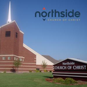 Northside Church of Christ Sermon Podcast by Northside Church of Christ