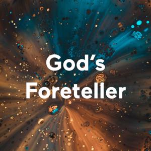 God's Foreteller