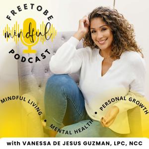 Free to Be Mindful Podcast