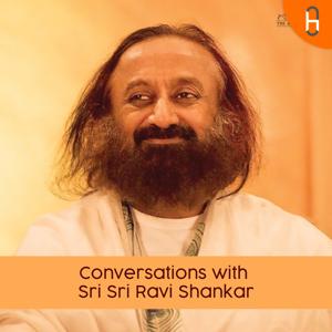 Conversation Sri Sri Ravi Shankar's