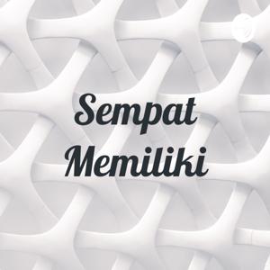 Sempat Memiliki