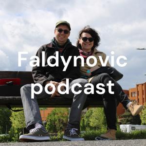 Faldynovic podcast