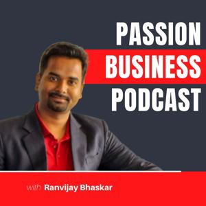 Passion Business Podcast