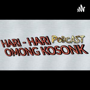 HARI - HARI OMONG KOSONK