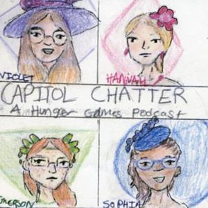 Capitol Chatter: A Hunger Games Podcast