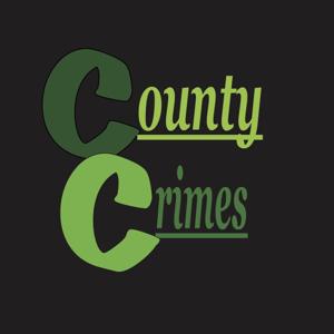 County Crimes Podcast