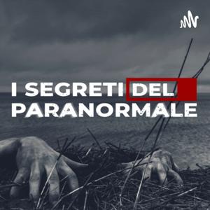 I segreti del paranormale