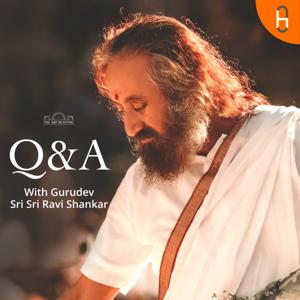 Q&A with Gurudev Sri Sri Ravi Shankar