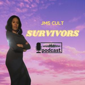 JMS Cult Survivors