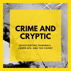 Crime and Cryptic