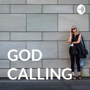 GOD CALLING