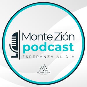 Monte Zión Podcast