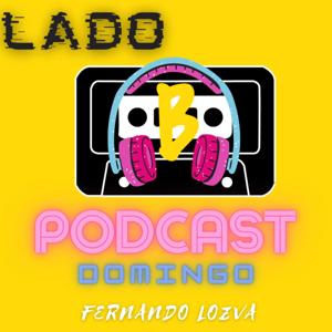 Lado B podcast