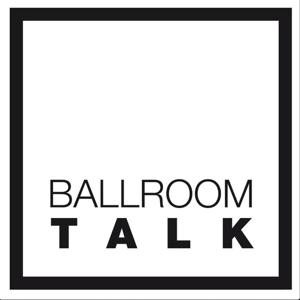 Ballroom Talk