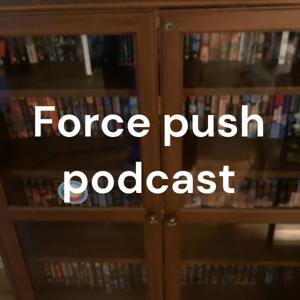 Force push podcast