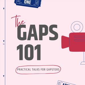 GAPS 101