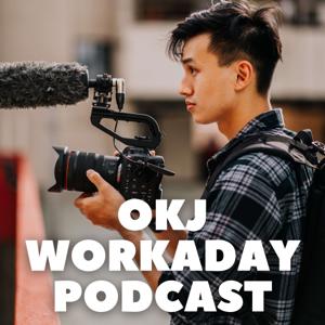 OKJ Workaday Podcast