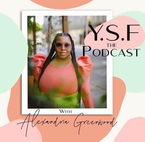 Young, Smart and Fabulous the Podcast