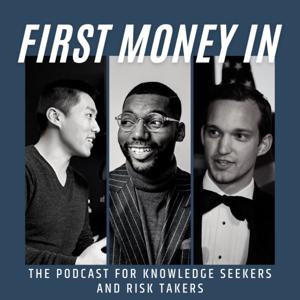 First Money In Podcast