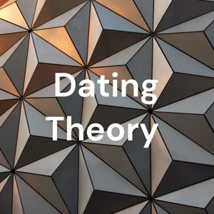 Dating Theory