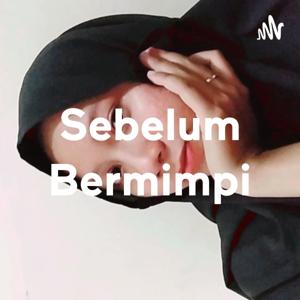 Sebelum Bermimpi-Rahmah