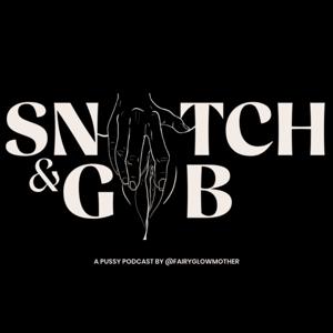 SNATCH & GAB