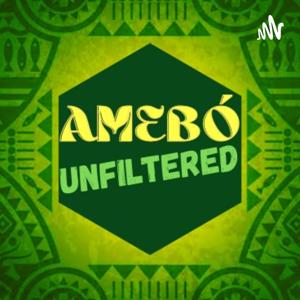 Amebó Unfiltered