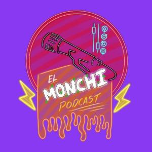 El Monchi Podcast