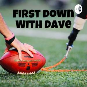 First Down with Dave