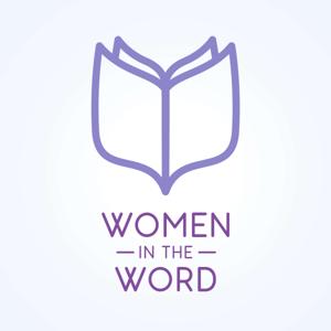 Women in the Word by Women in the Word