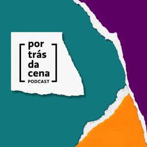 Por trás da cena