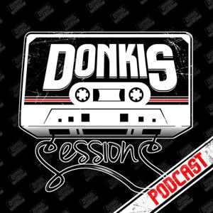 Sessions Podcast w/ Donkis