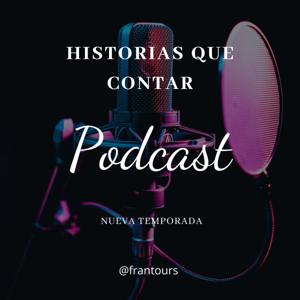 FRANTOURS, HISTORIAS QUE CONTAR