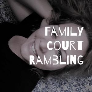 Family Court Rambling