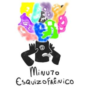 Minuto Esquizofrênico