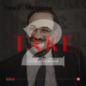 Take 2 - Mishpacha