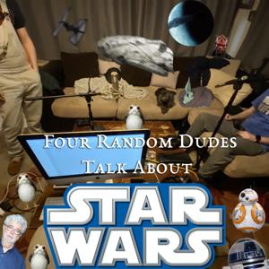 Four Random Dudes Talk About Star Wars