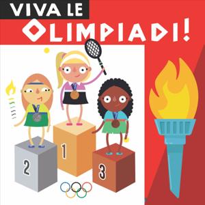 VIVA LE OLIMPIADI!