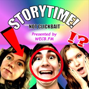 Storytime! (Not Clickbait)