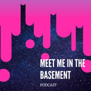 Meet Me In The Basement