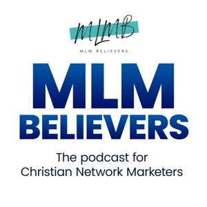 MLM Believers