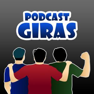 Podcast Giras