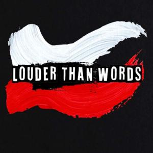 Louder Than Words