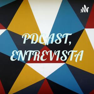 PDCAST, ENTREVISTA